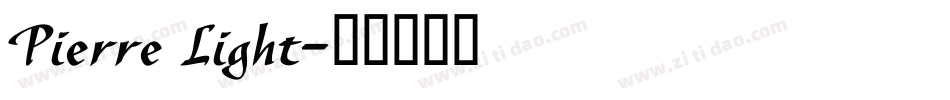 Pierre Light字体转换
